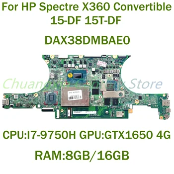 Для HP Spectre X360 Convertible 15-DF 15T-DF Материнская плата ноутбука DAX38DMBAE0 с процессором: I7-9750H Графический процессор: GTX1650 4G Оперативная память: 8 ГБ/16 ГБ