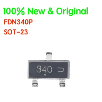 100 Шт./ЛОТ FDN340P FDN335N FDN338P SOT-23 MOS Полевой транзисторный чип 100% Новый и оригинальный