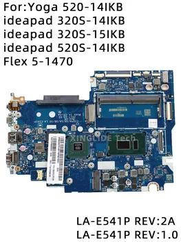 LA-E541P REV: 2A Для ноутбука Lenovo Yoga 520-14IKB Flex 5-1470 320S-14IKB-15IKB 520S-14IKB Материнская плата I5-8250u с распределенным Видео